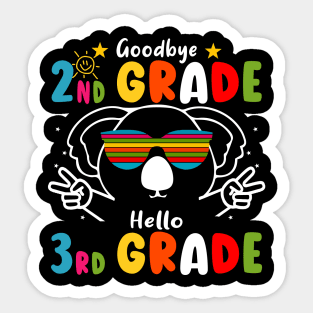 Goodbye 2nd Grade Graduation Hello 3rd Grade Last Day Of School koala Sticker